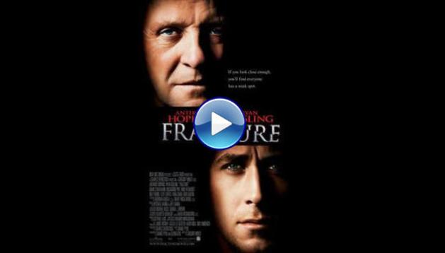 Fracture (2007)