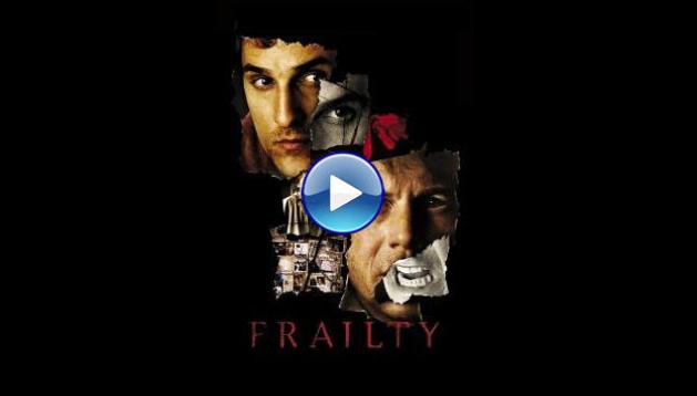 Frailty (2001)