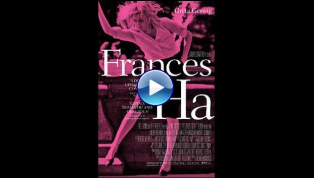 Frances Ha (2012) BluRay Full Movie Watch Online Free