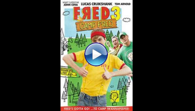 Fred 3: Camp Fred (2012)