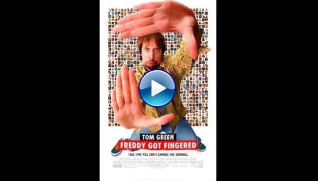 Freddy Got Fingered (2001)