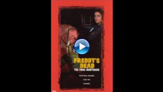 Freddy's Dead: The Final Nightmare (1991)
