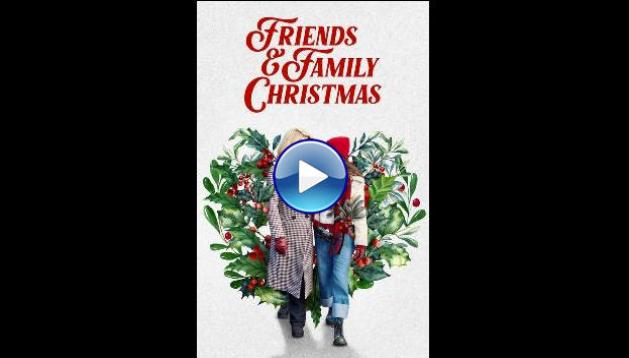 Friends & Family Christmas (2023)