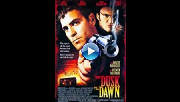 From Dusk Till Dawn (1996)