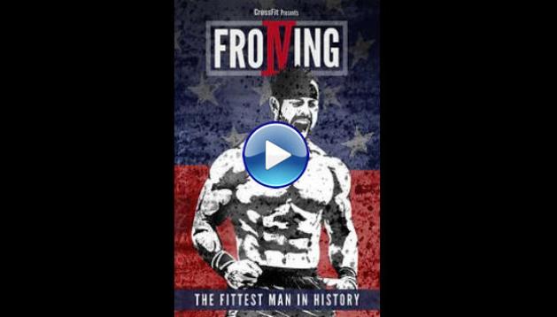 Froning: The Fittest Man in History (2015)