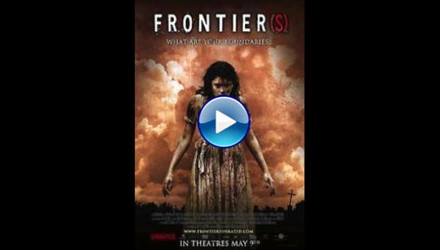 Frontier(s) (2008)