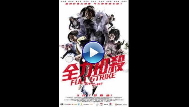 Full Strike (2015)