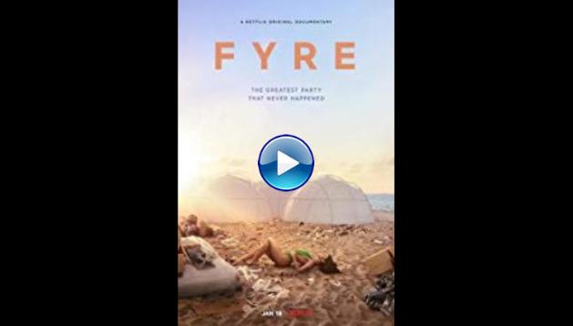 Fyre (2019)