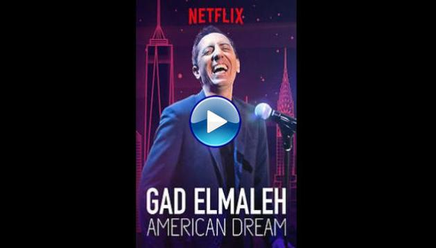 Gad Elmaleh: American Dream (2018)