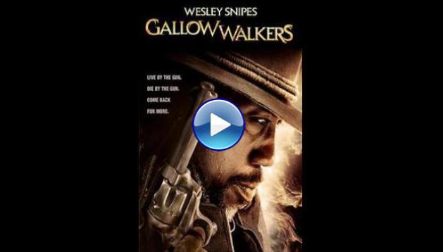 Gallowwalkers (2012)
