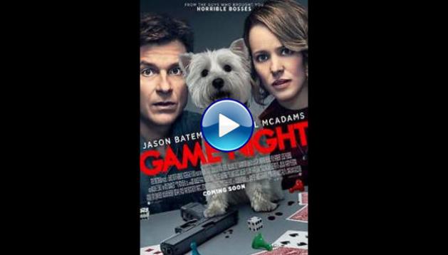 Game Night (2018)