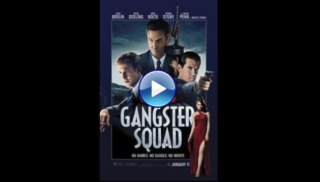 Gangster Squad (2013)