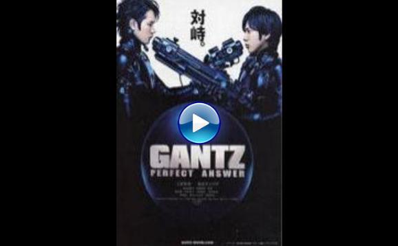 Gantz: Perfect Answer (2011)