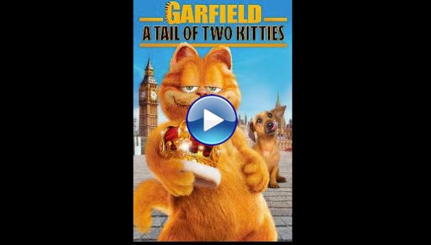 Garfield: A Tail of Two Kitties (2006)