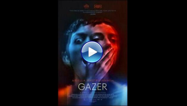 Gazer (2025) HD Full Movie Watch Online Free