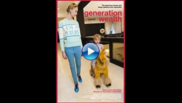 Generation Wealth (2018)