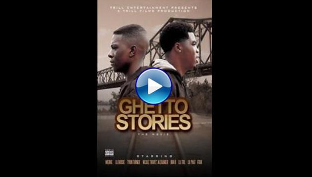 Ghetto Stories (2010)