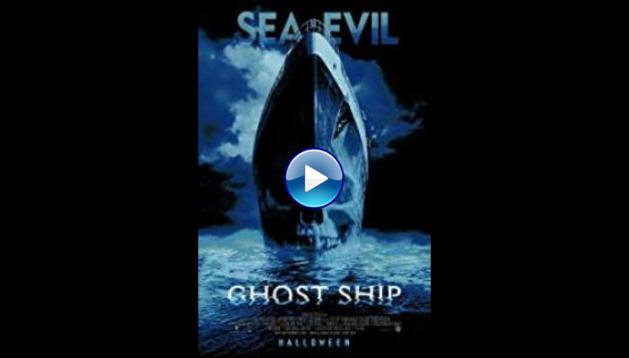 Ghost Ship (2002)