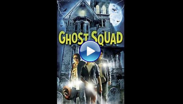 Ghost Squad (2015)