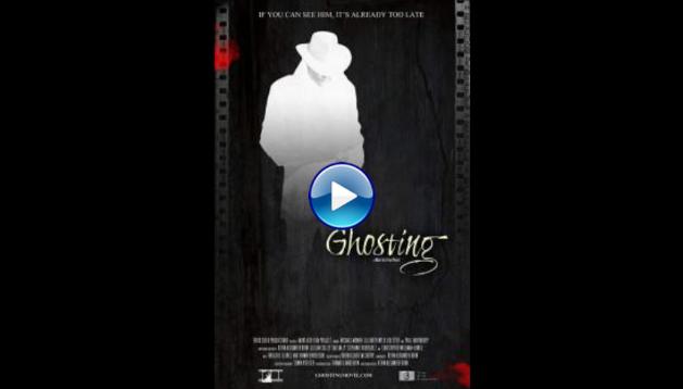 Ghosting (2016)