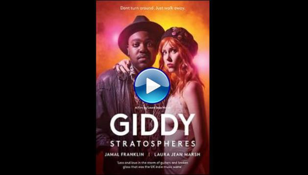 Giddy Stratospheres (2021)