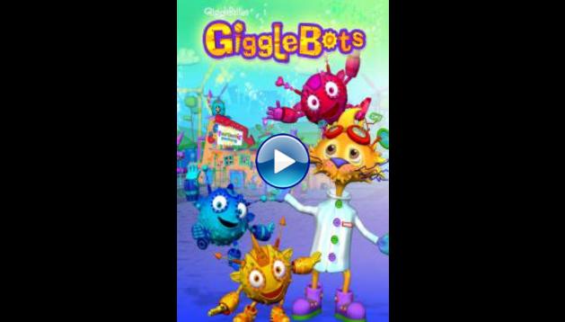 GiggleBots - GiggleBellies (2018)