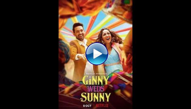 Ginny Weds Sunny (2020)
