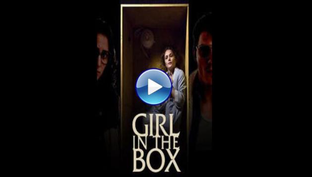 Girl in the Box (2016)