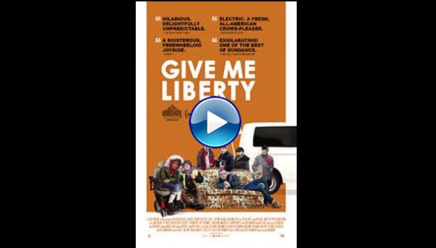 Give Me Liberty (2019)