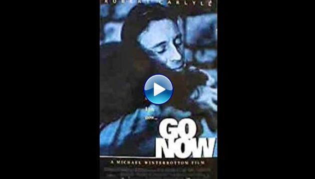 Go Now (1995)