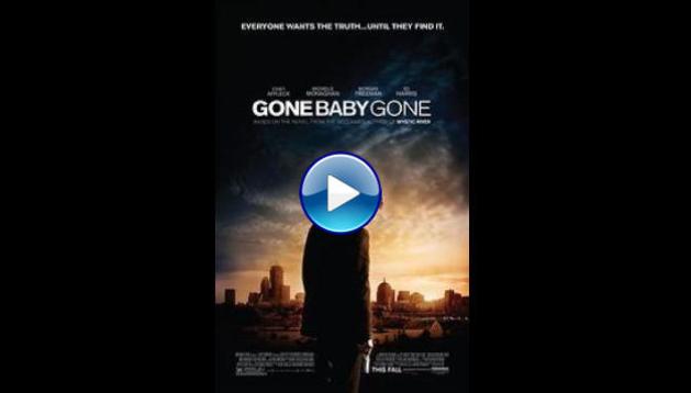 Gone Baby Gone (2007)