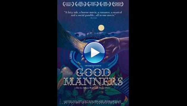 Good Manners (2017)