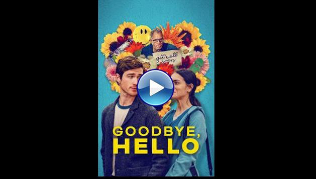 Goodbye, Hello (2024)