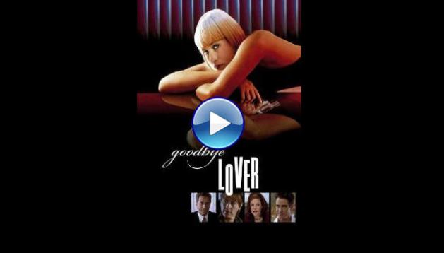 Goodbye Lover (1999) HD Full Movie Watch Online Free