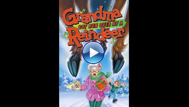 Grandma Got Run Over by a Reindeer (2000)