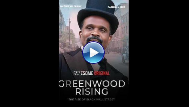 Greenwood Rising: The Rise of Black Wall Street (2024)