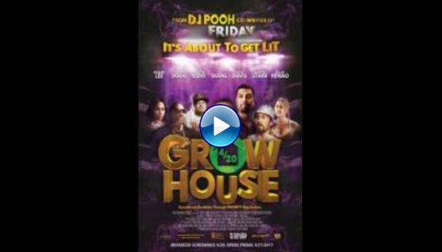 Grow House (2017)