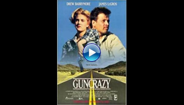 Guncrazy (1992)