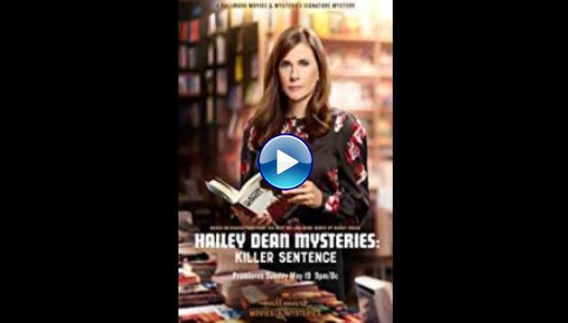 Hailey Dean Mysteries: Killer Sentence (2019)