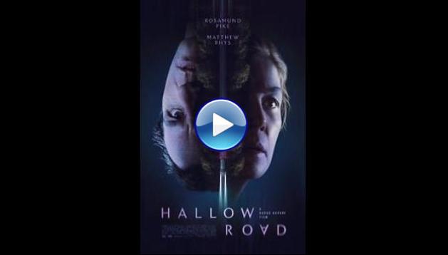 Hallow Road (2025) HD Full Movie Watch Online Free