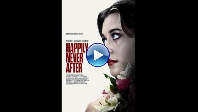 Happily Never After (2022)