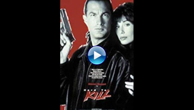 Hard to Kill (1990)