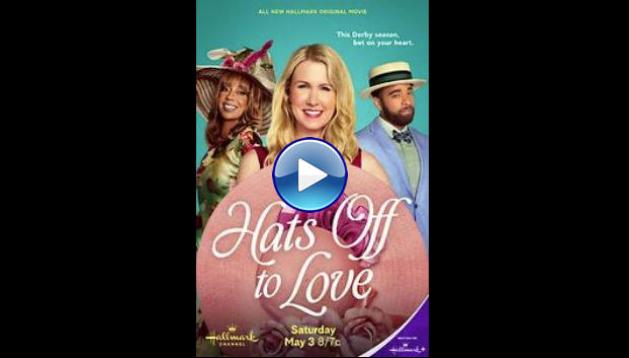 Hats Off to Love (2025)