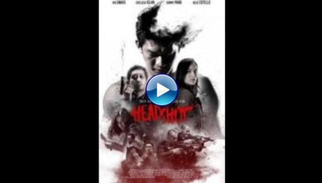 Headshot (2016)