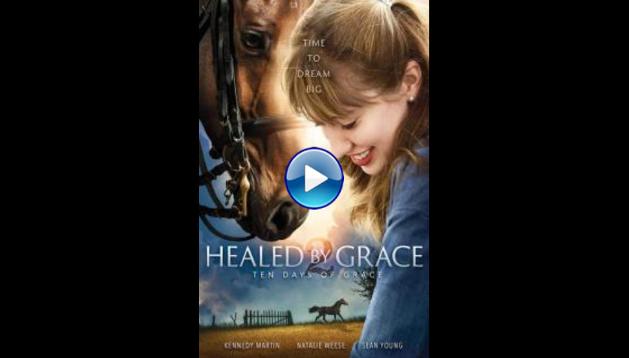 Healed by Grace 2 (2018)