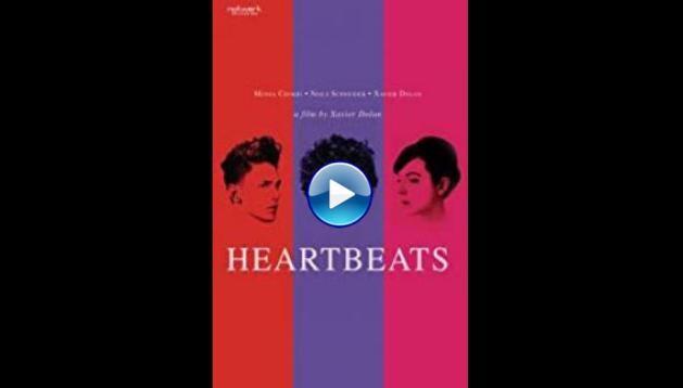 Heartbeats (2010)