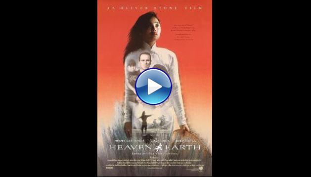 Heaven And Earth (1993)