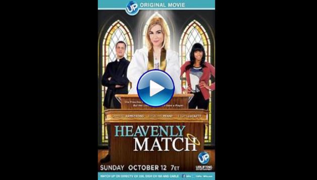 Heavenly Match (2014)