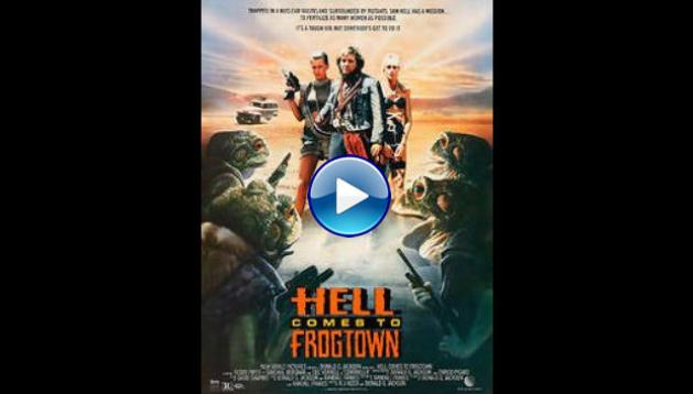 Hell Comes to Frogtown (1988)