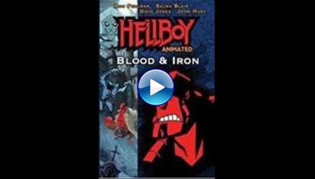 Hellboy Animated: Blood and Iron (2007)